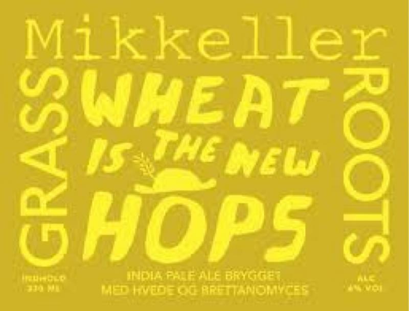 Wheat Is The New Hops