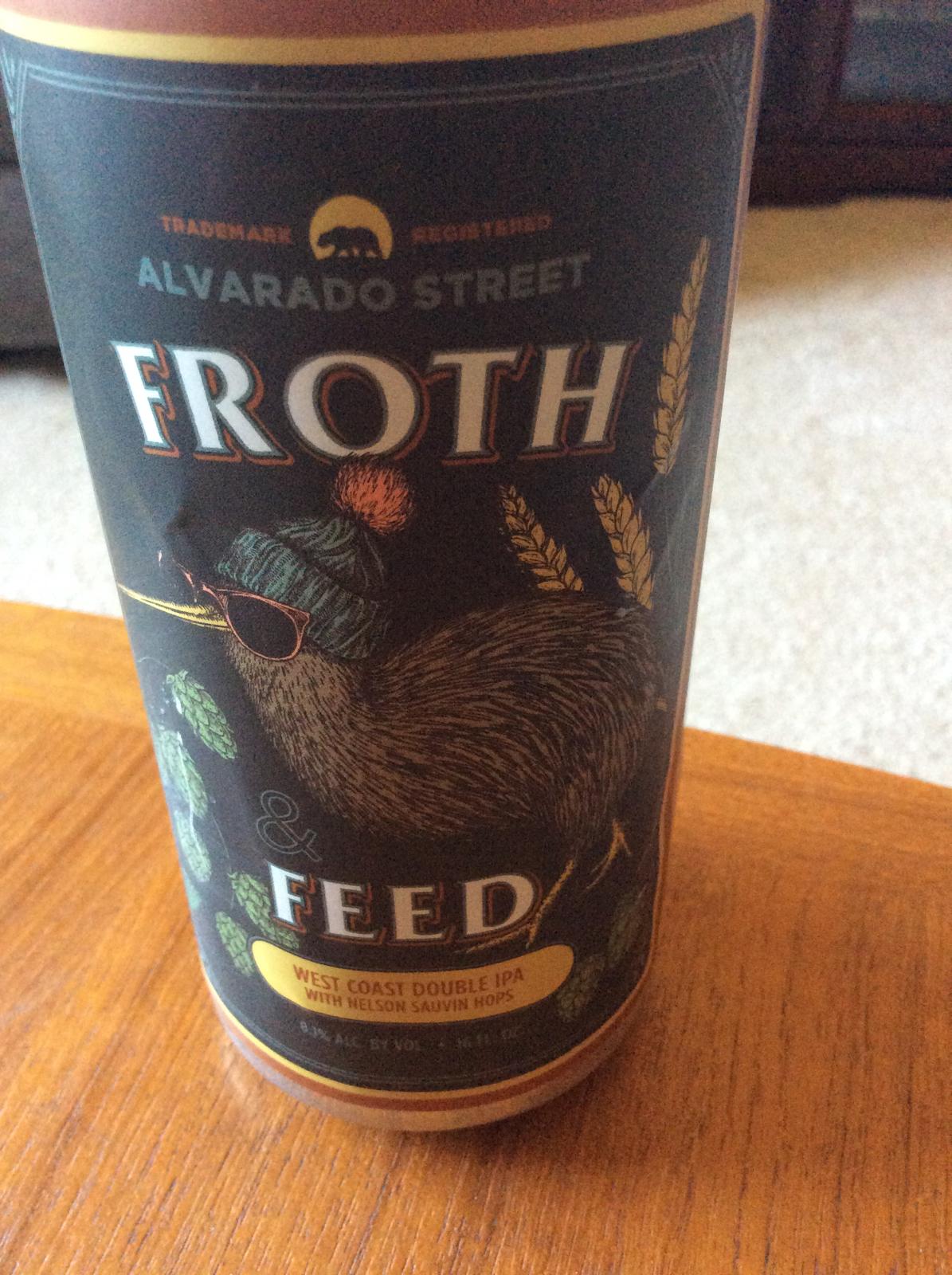 Froth & Feed