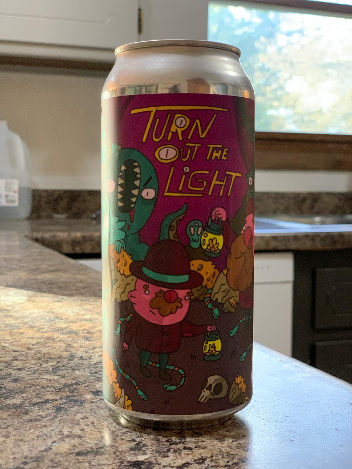Turn Out the Light (Collaboration with WeldWerks Brewing)