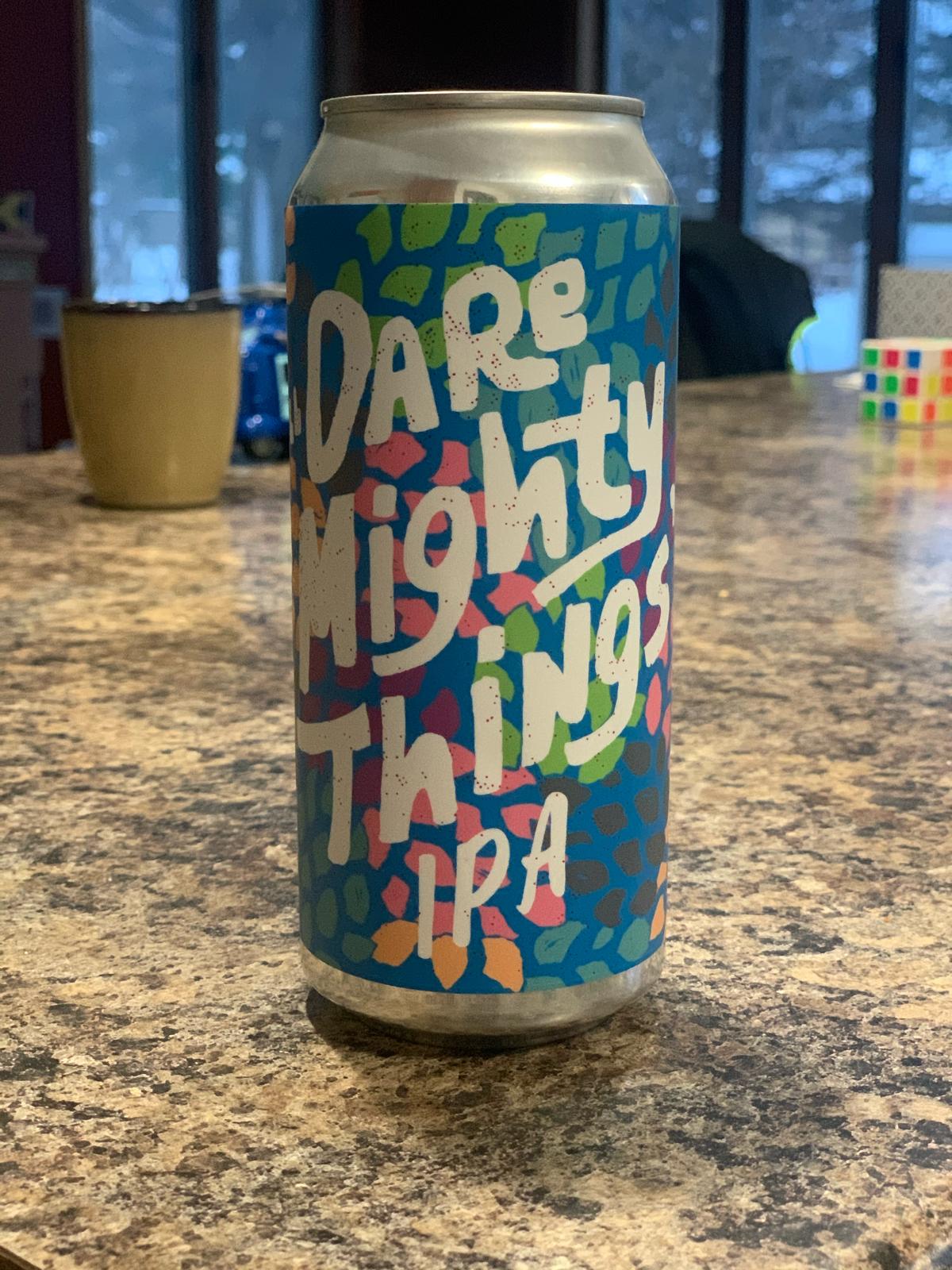 Dare Mighty Things - Sabro