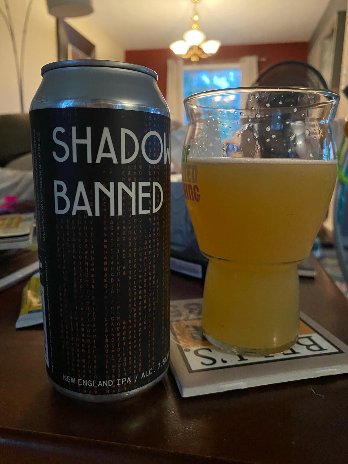 Shadow Banned