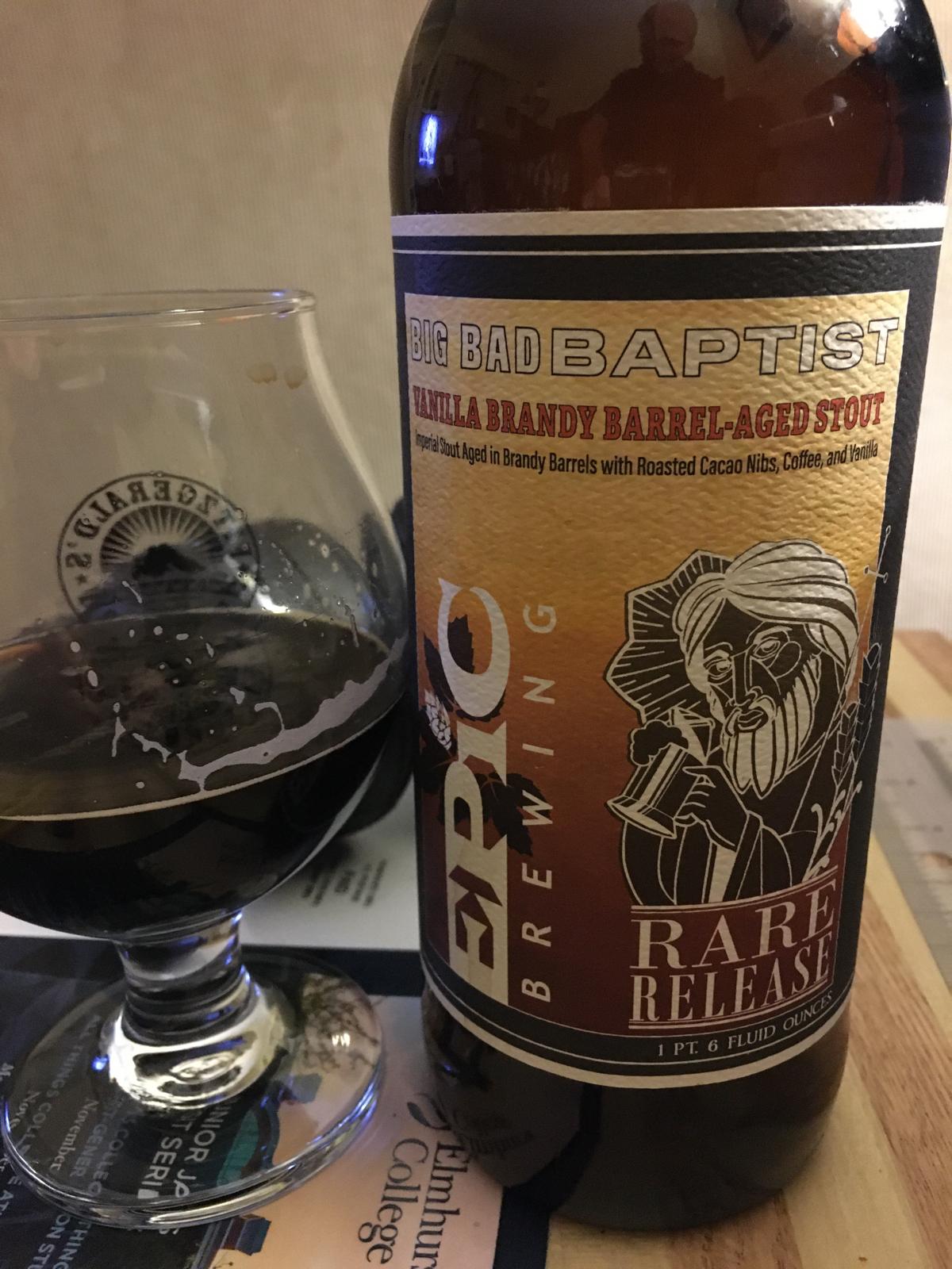 Big Bad Baptist (Vanilla Brandy Barrel Aged)