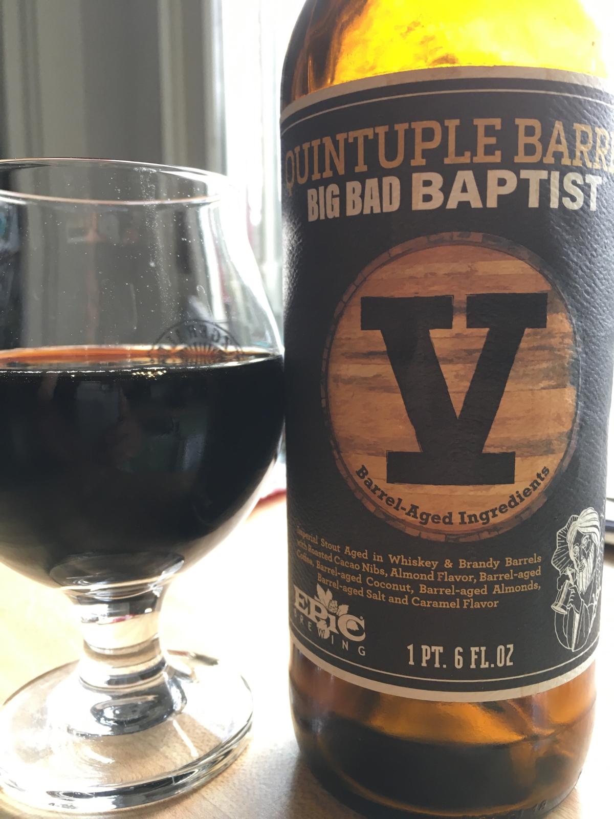 Big Bad Baptist (Quintuple Barrel 2019)