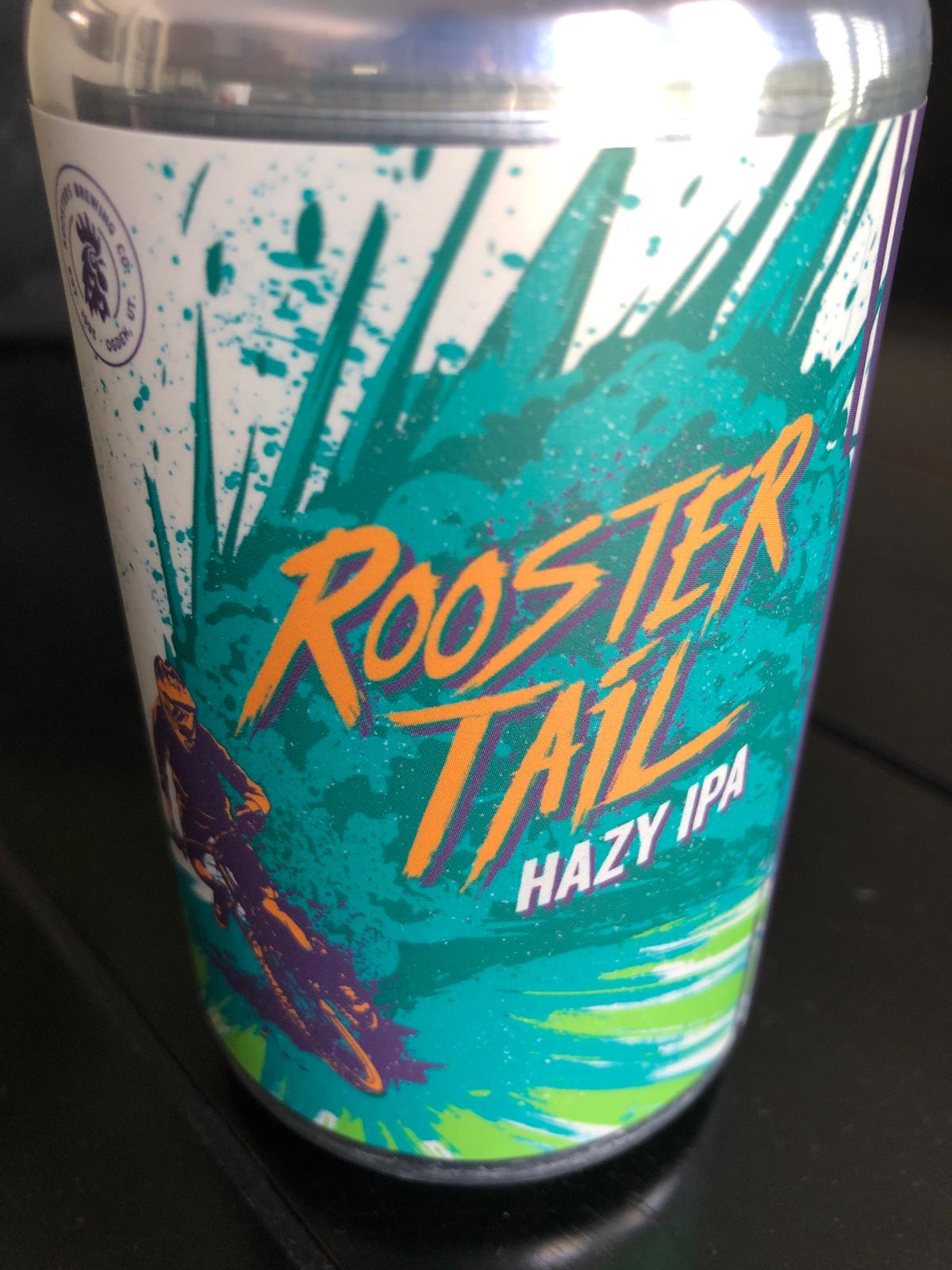 Rooster Tail Hazy IPA