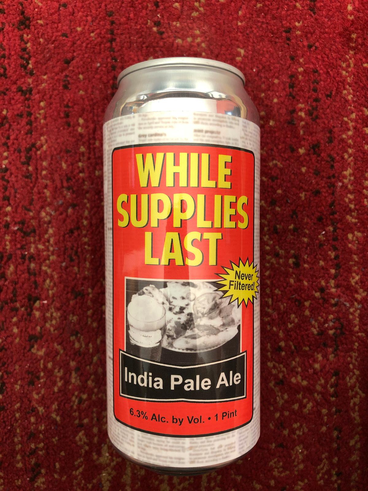 While Supplies Last 