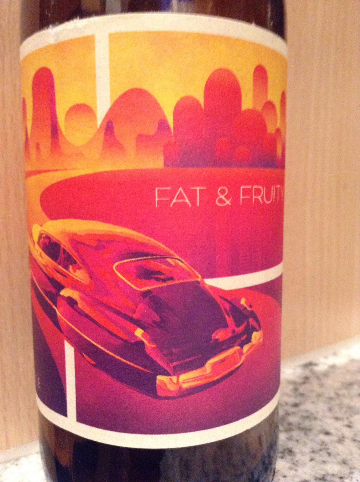 Fat & Fruity