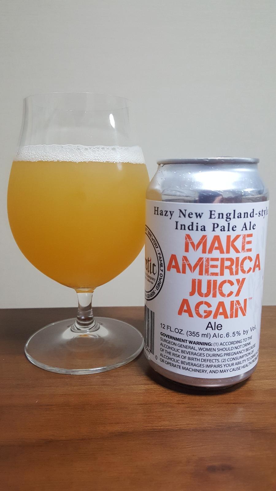 Make America Juicy Again