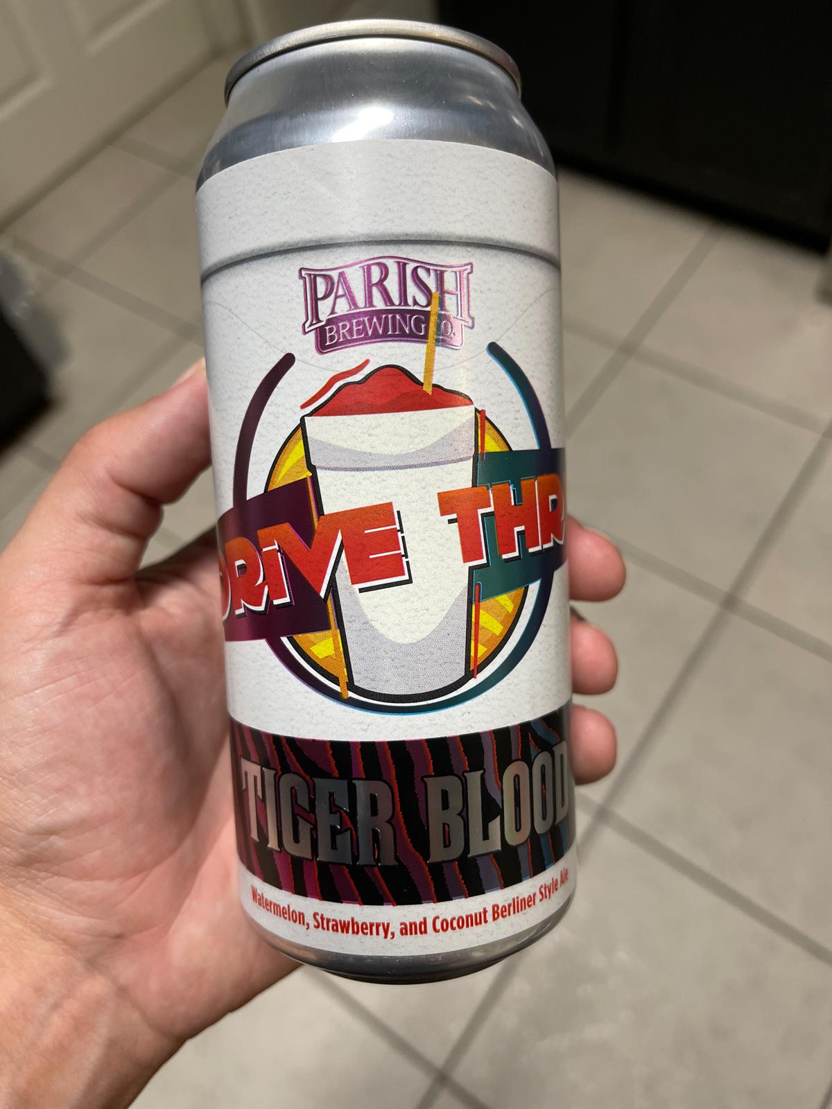 Drive Thru: Tiger Blood