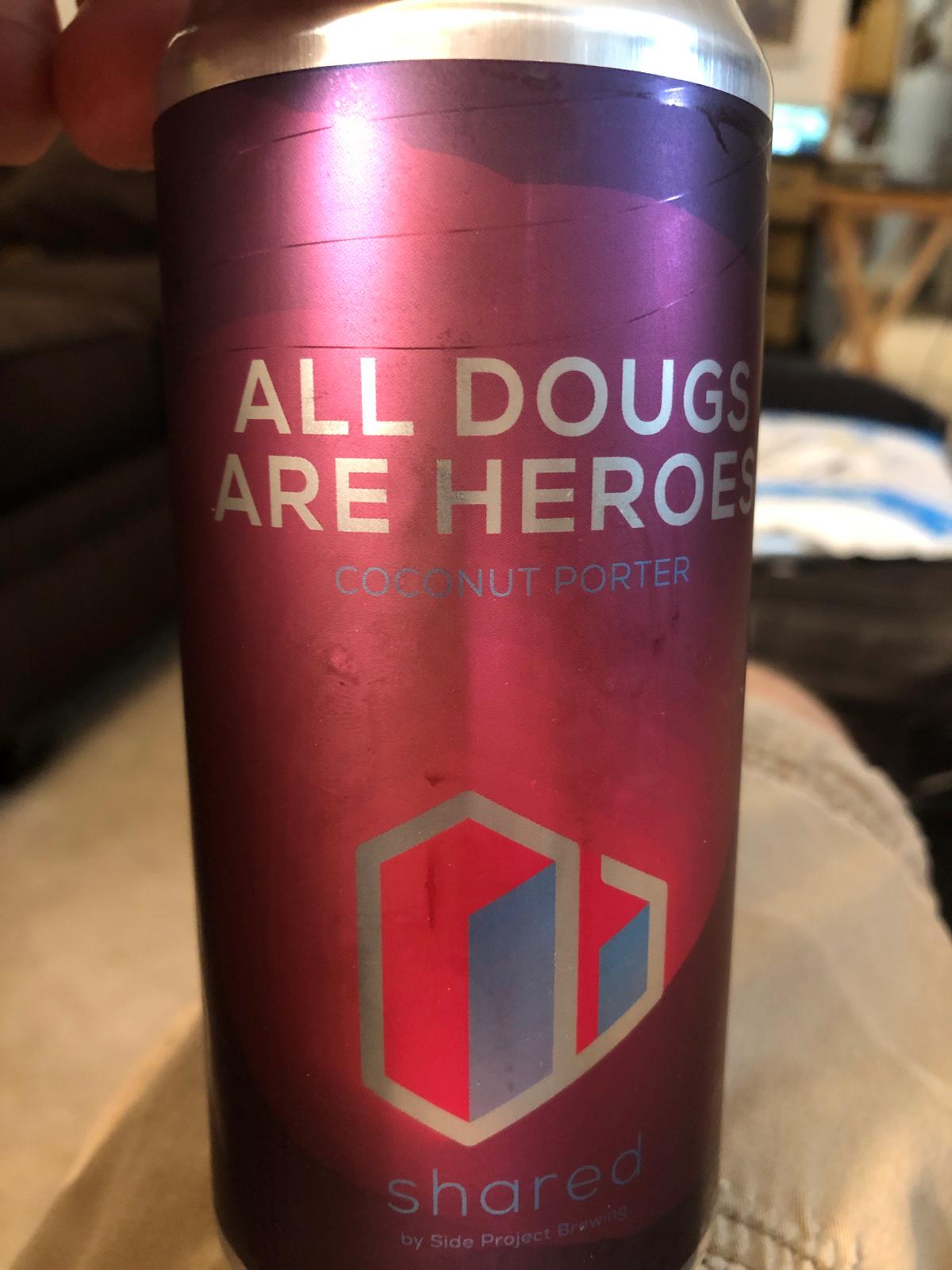 All Dougs Are Heroes