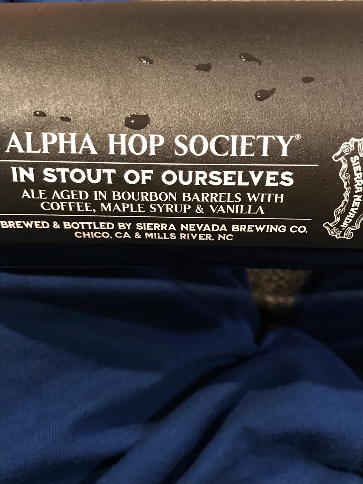 Alpha Hop Society: In Stout of Ourselves (Bourbon Barrel Aged)