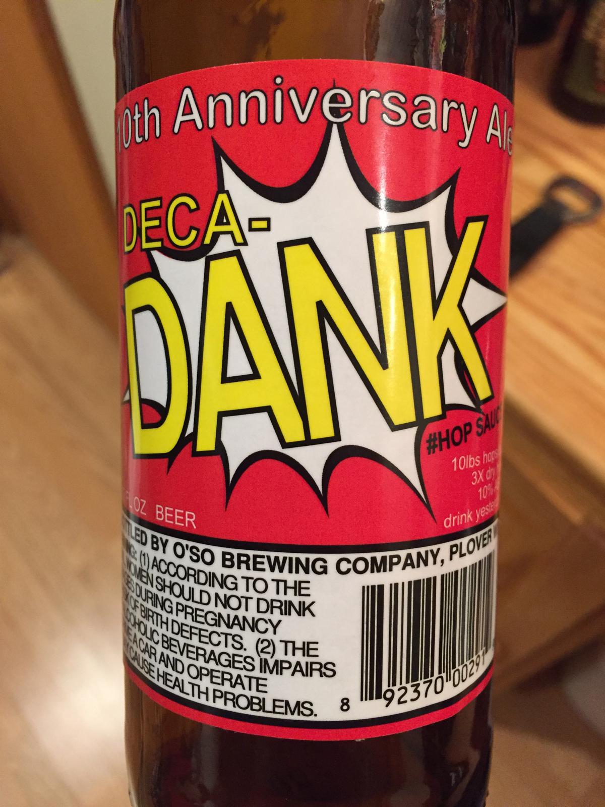 Deca-Dank