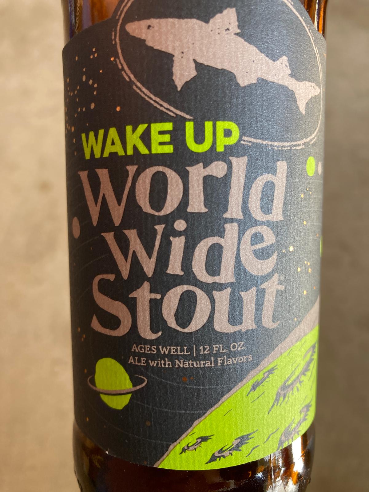 World Wide Stout - Wake Up