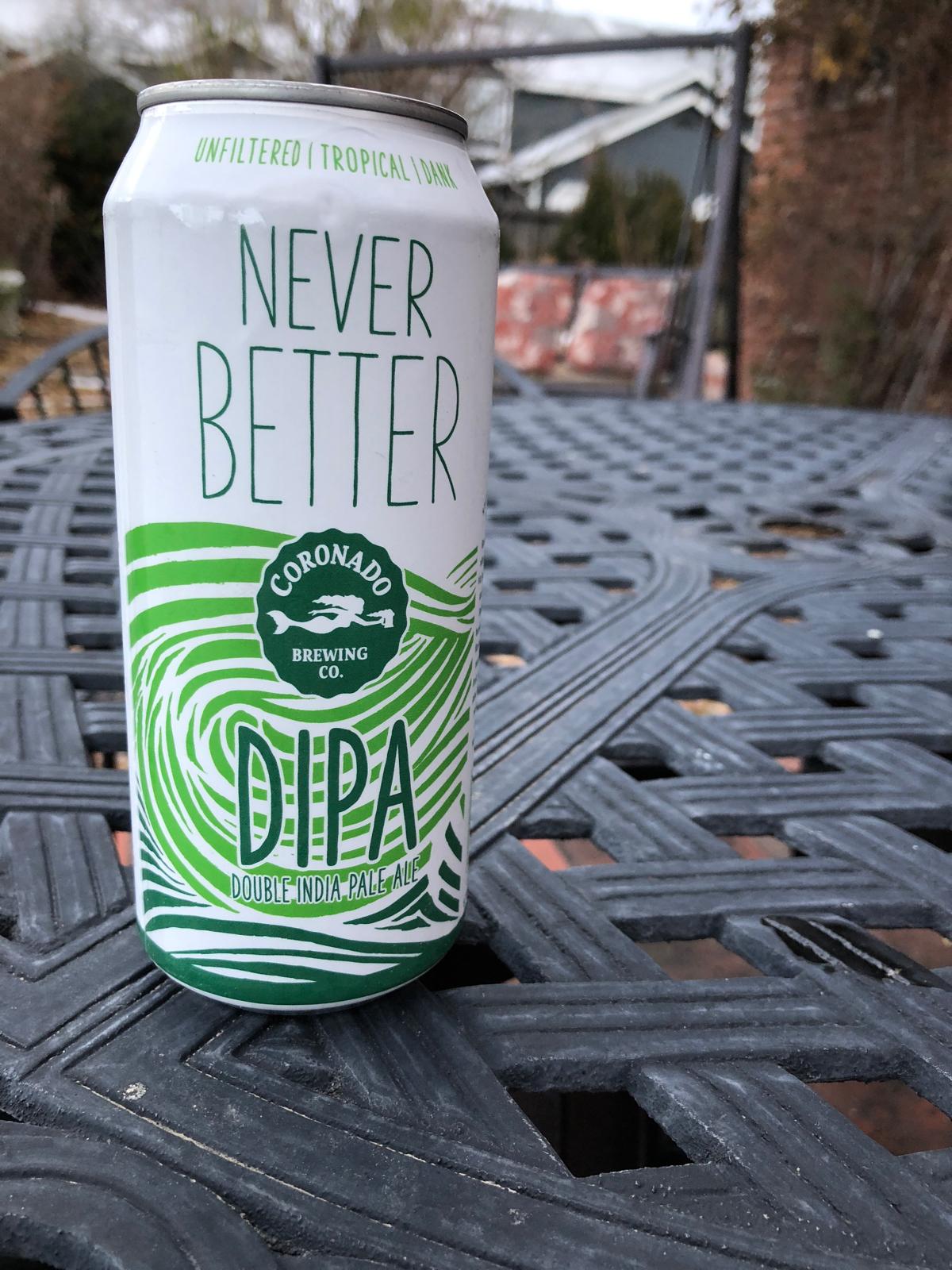Never Better DIPA