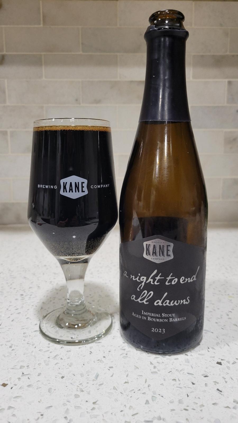 A Night To End All Dawns (2023 Bourbon Barrel Aged)