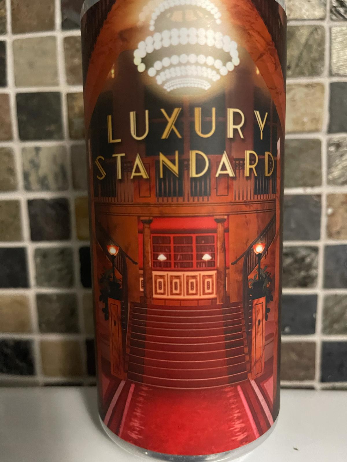 Luxury Standard