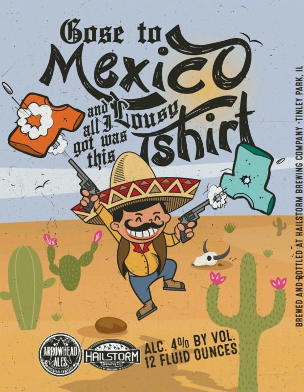 Gose To Mexico And All I Got Was This Lousy Shirt