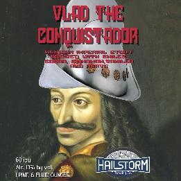 Vlad the Conquistador