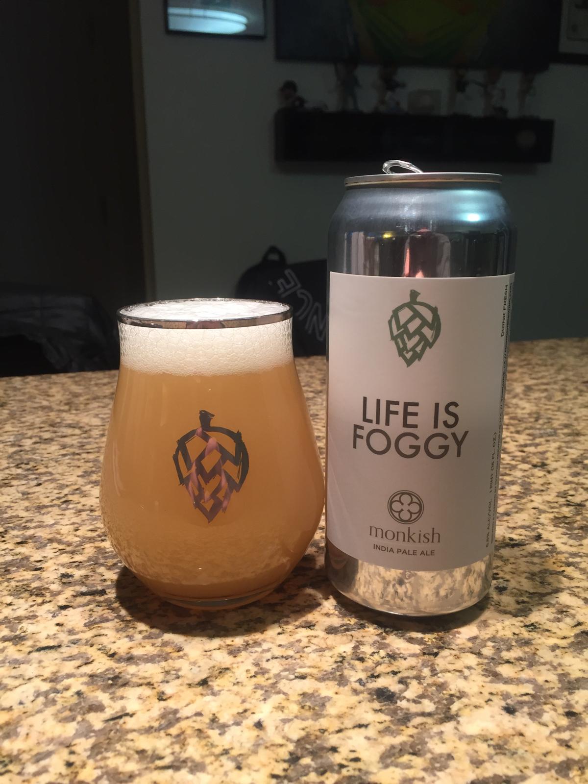 Life Is Foggy
